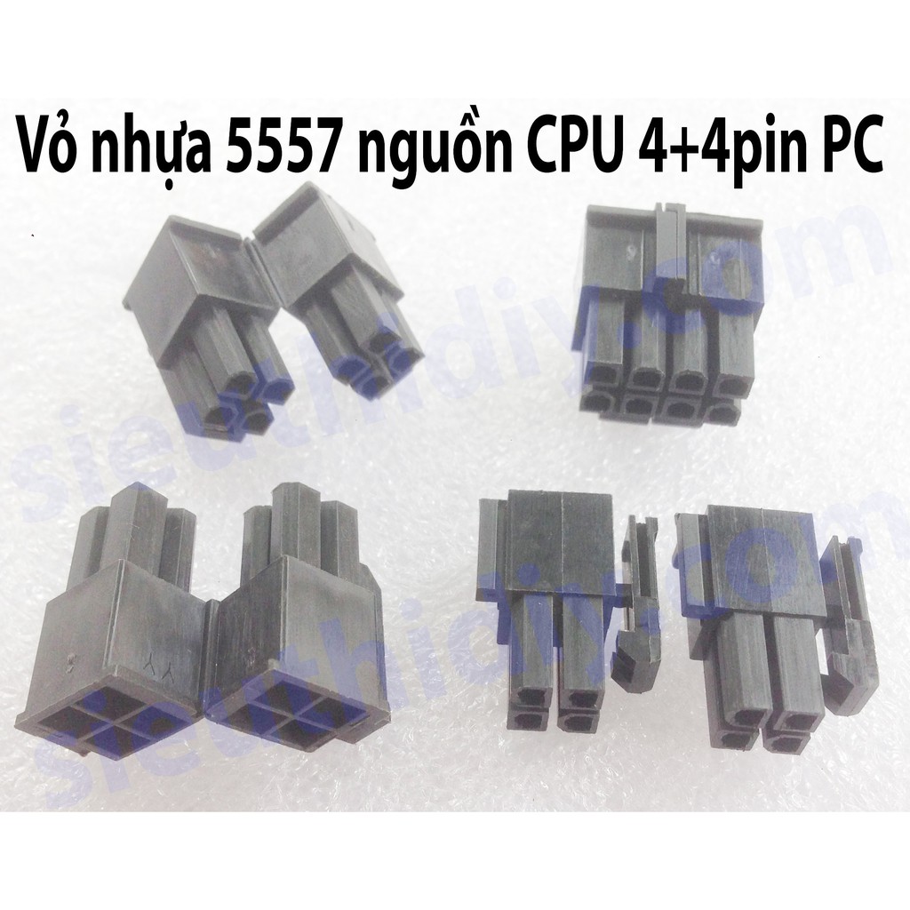 Vỏ nhựa CPU 4+4pin,8pin 5557 đầu nguồn chíp máy tính