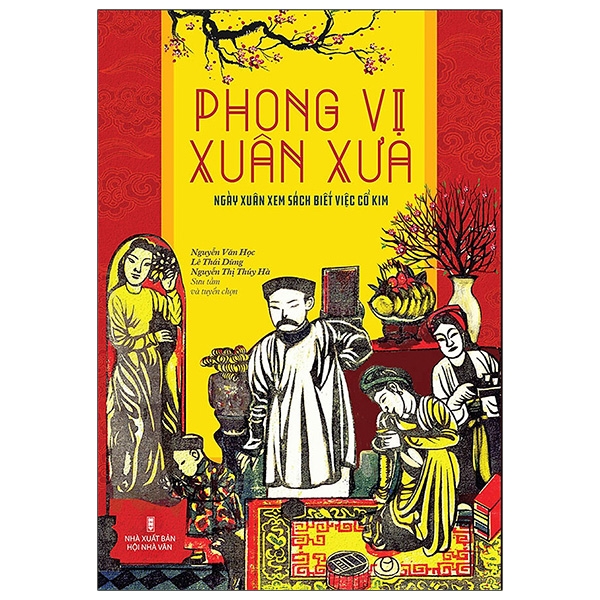 Sách Phong Vị Xuân Xưa - Ngày Xuân Xem Sách Biết Việc Cổ Kim