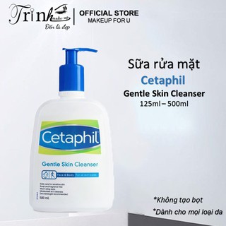 Sữa rửa mặt Cetaphil Gentle Skin Cleanser 125ml và 500ml chuyên dành cho da nhạy cảm, không tạo bọt