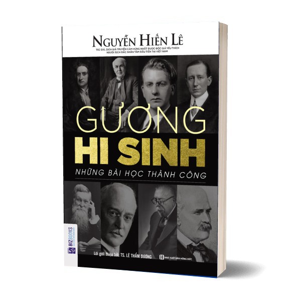 Sách - Gương Hy Sinh - Những Bài Học Thành Công (Nguyễn Hiến Lê - Bộ Sách Sống Sao Cho Đúng)