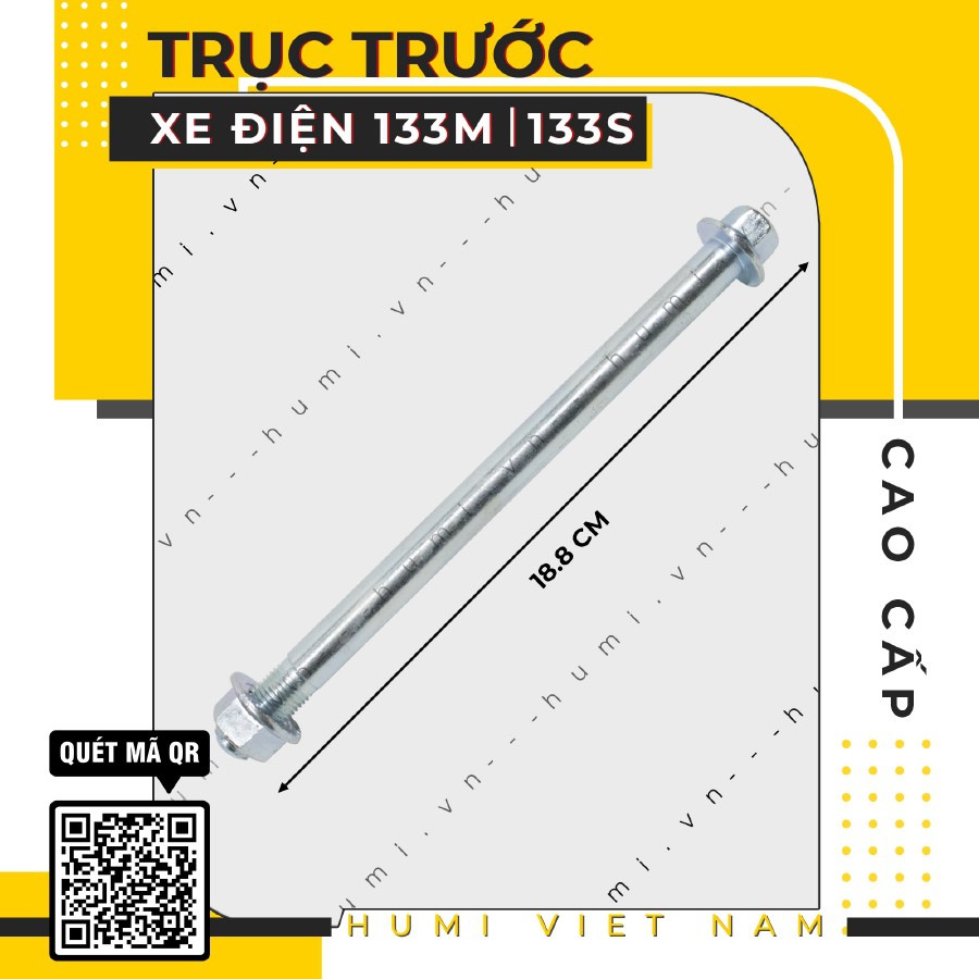 Trục Trước Xe Điện 133M 133S [GIÁ RẺ]