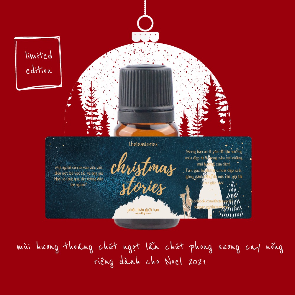 [PHIÊN BẢN GIỚI HẠN NOEL 2021] Tinh dầu Christmast Stories 10ml - Mùi của mùa đông