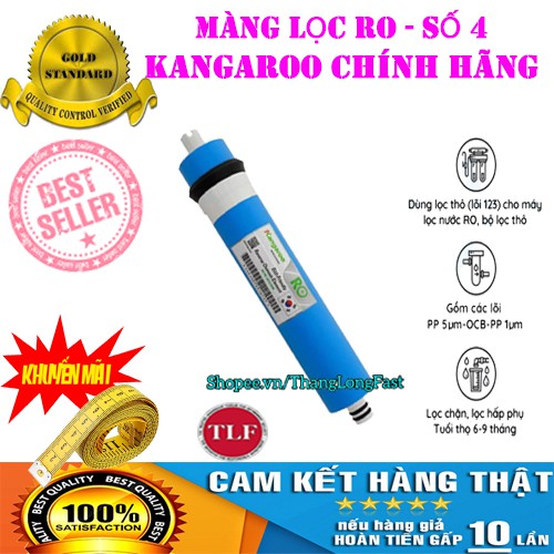 LÕI LỌC NƯỚC KANGAROO SỐ 4 RO - MÀNG LỌC NƯỚC KANGAROO SỐ 4 RO