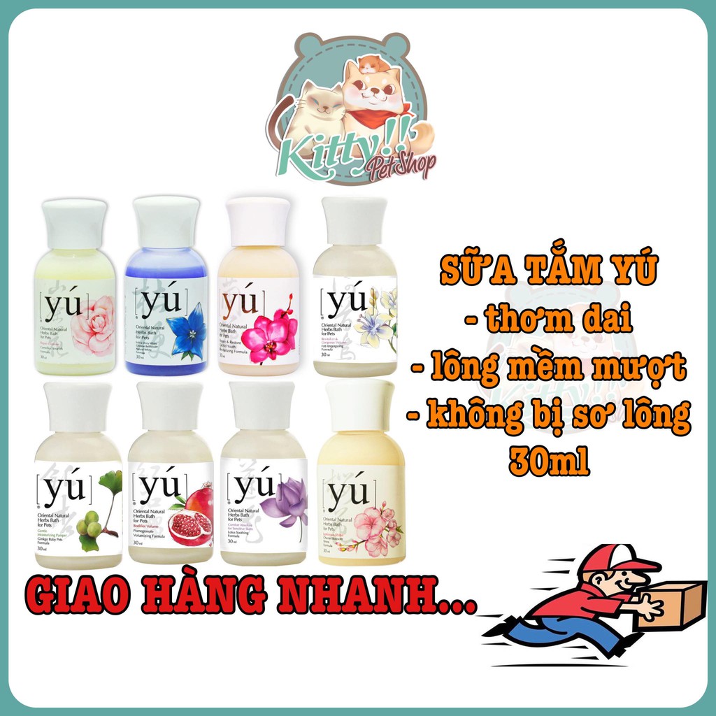 Sữa tắm Yu cao cấp thơm dai kéo dài chai dùng thử 30ml cho chó, mèo, sữa tắm mượt lông, thơm lâu - Kitty