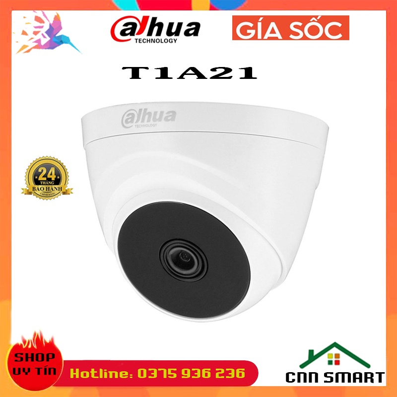 Camera DAHUA HAC-T1A21 Dome nhựa - T2A21 Dome sắt 2.0 - CHÍNH HÃNG DAHUA DSS BH24TH ( 2100CB4 T1A21 2112CB4 16b2 56b2 )