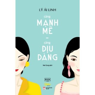 Sách - Càng mạnh mẽ, càng dịu dàng AZVietNam