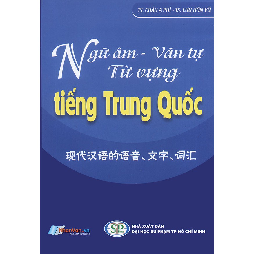 Sách - Ngữ âm - Văn tự - Từ vựng tiếng Trung Quốc