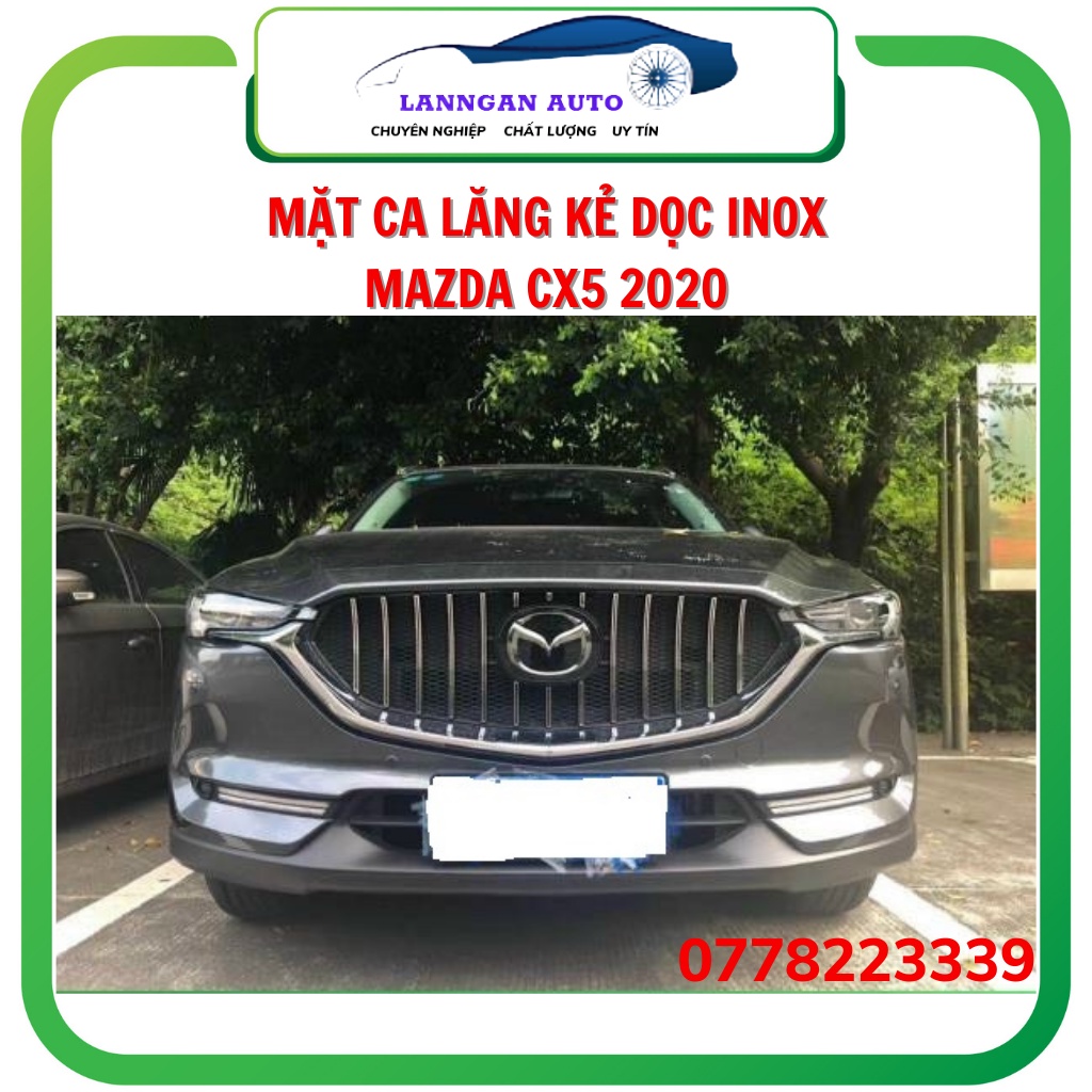 Mặt ca lăng độ xe Mazda Cx5 2018-2022, Calang độ Mẫu GT kẻ dọc kiểu Mercedes