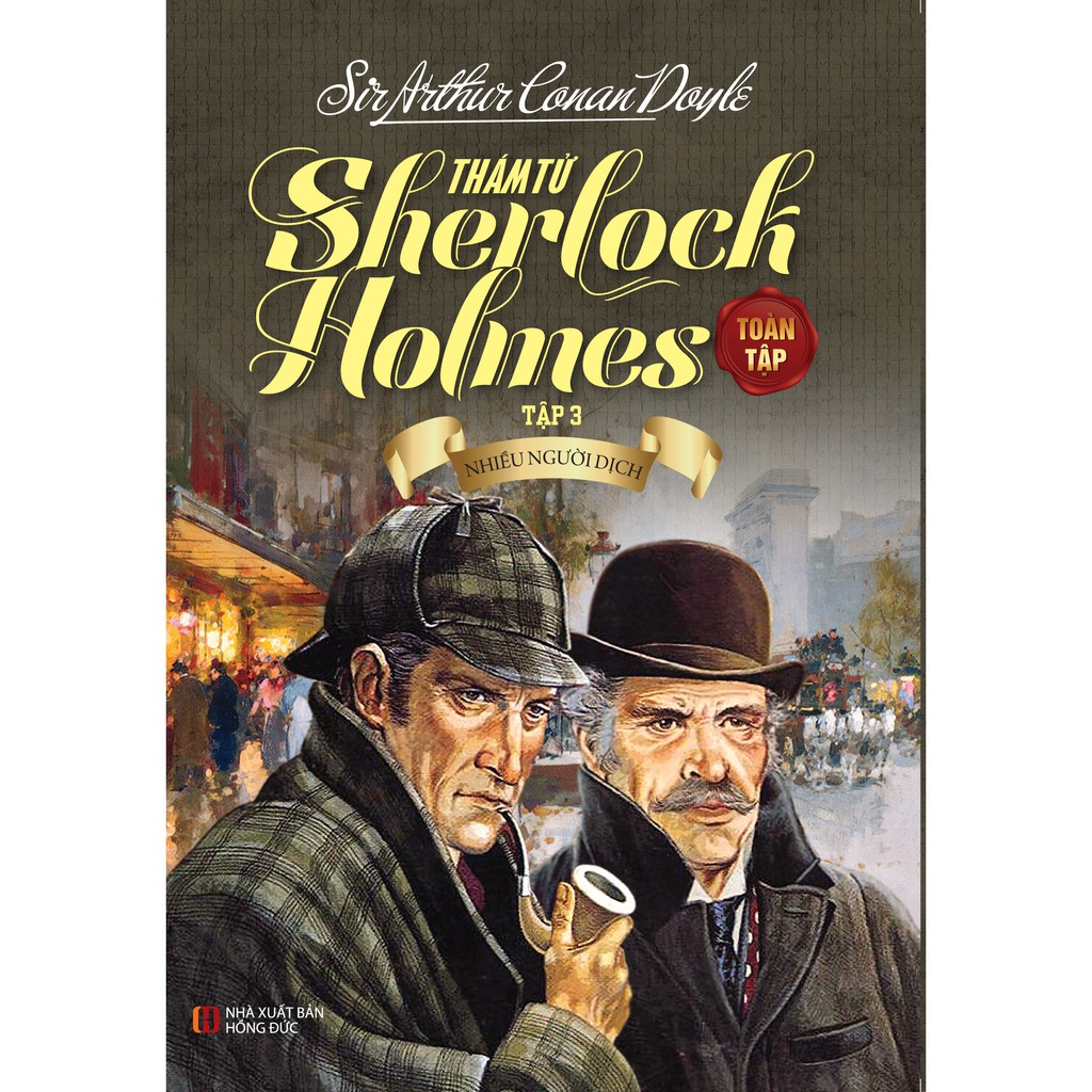 Sách - Thám Tử Sherlock Holmes Toàn Tập Đặc Biệt (3 Tập)