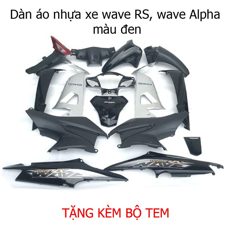 Dàn áo xe Wave RS , Wave Alpha mới , Wave S100 nhựa ABS nguyên sinh màu ĐEN , tặng kèm bộ tem theo xe  - A531