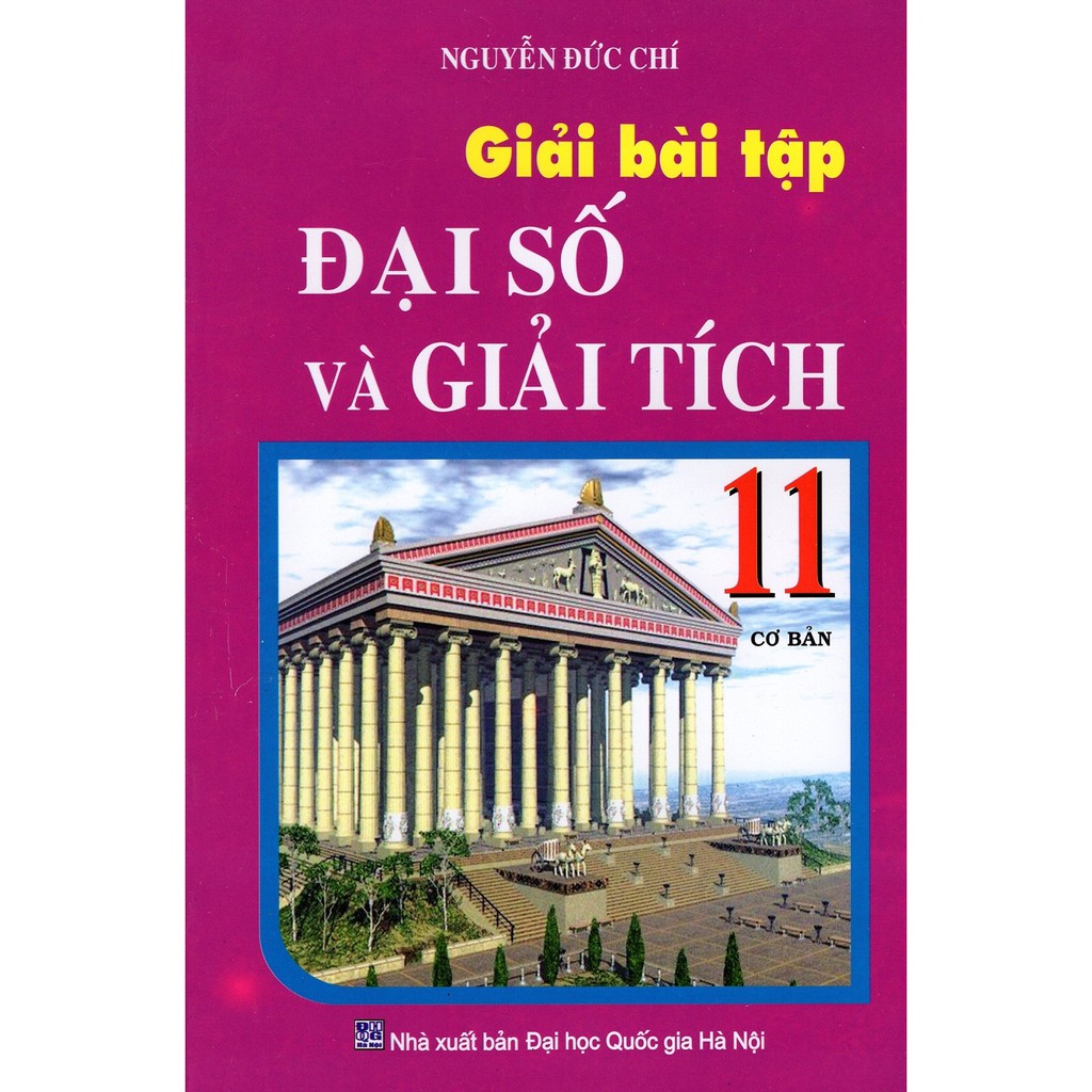 Sách - Giải Bài Tập Đại Số Và Giải Tích Lớp 11 (Cơ Bản)