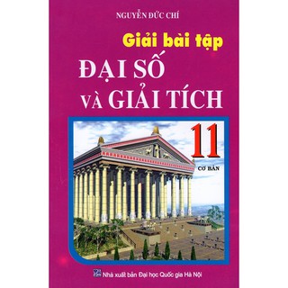 Giải Bài Tập Đại Số Và Giải Tích Lớp 11 (Cơ Bản)
