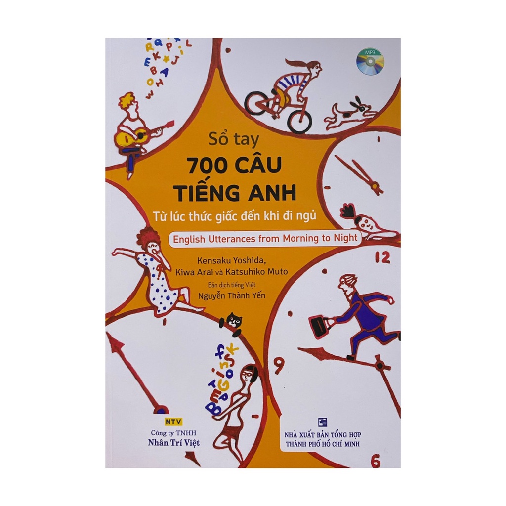 Sách - Sổ Tay 700 Câu Tiếng Anh - Từ Lúc Thức Giấc Đến Khi Đi Ngủ ( Nhân Trí Việt ) - Kèm đĩa CD