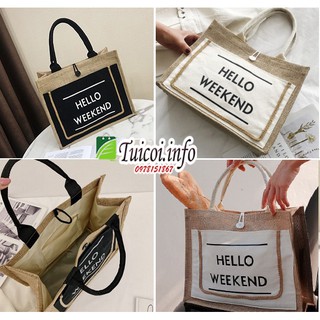 Túi hello weekend hàng loại 1
