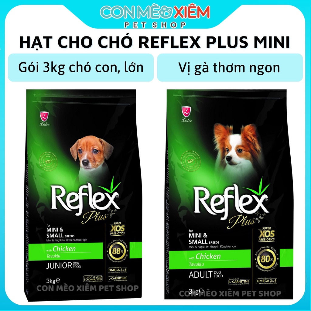 Hạt cho chó Reflex plus mini small 3kg vị gà, thức ăn khô Thổ Nhĩ Kỳ cho cún con lớn Con Mèo Xiêm
