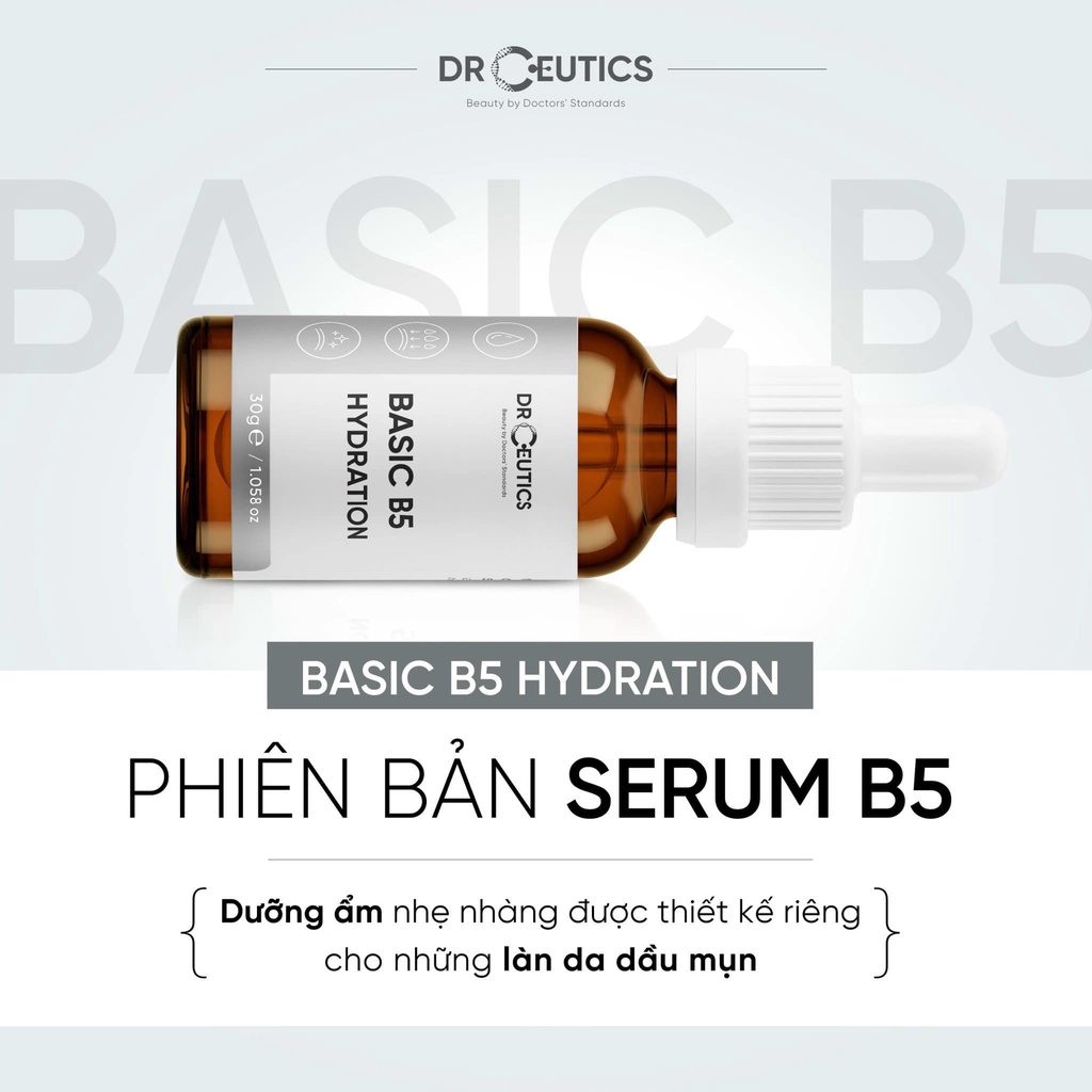 Tinh Chất B5 5% Basic Hydration 5% DrCeutics Cho Da Dầu Mụn