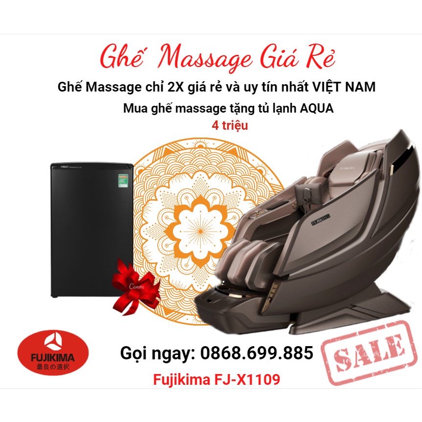 FUJIKIMA FJ-X1109 GIẢM GIÁ SỐC 70% trên 1 ghế massage - săn ngay ƯU ĐÃI LỚN hãy là người gọi điện đầu tiên