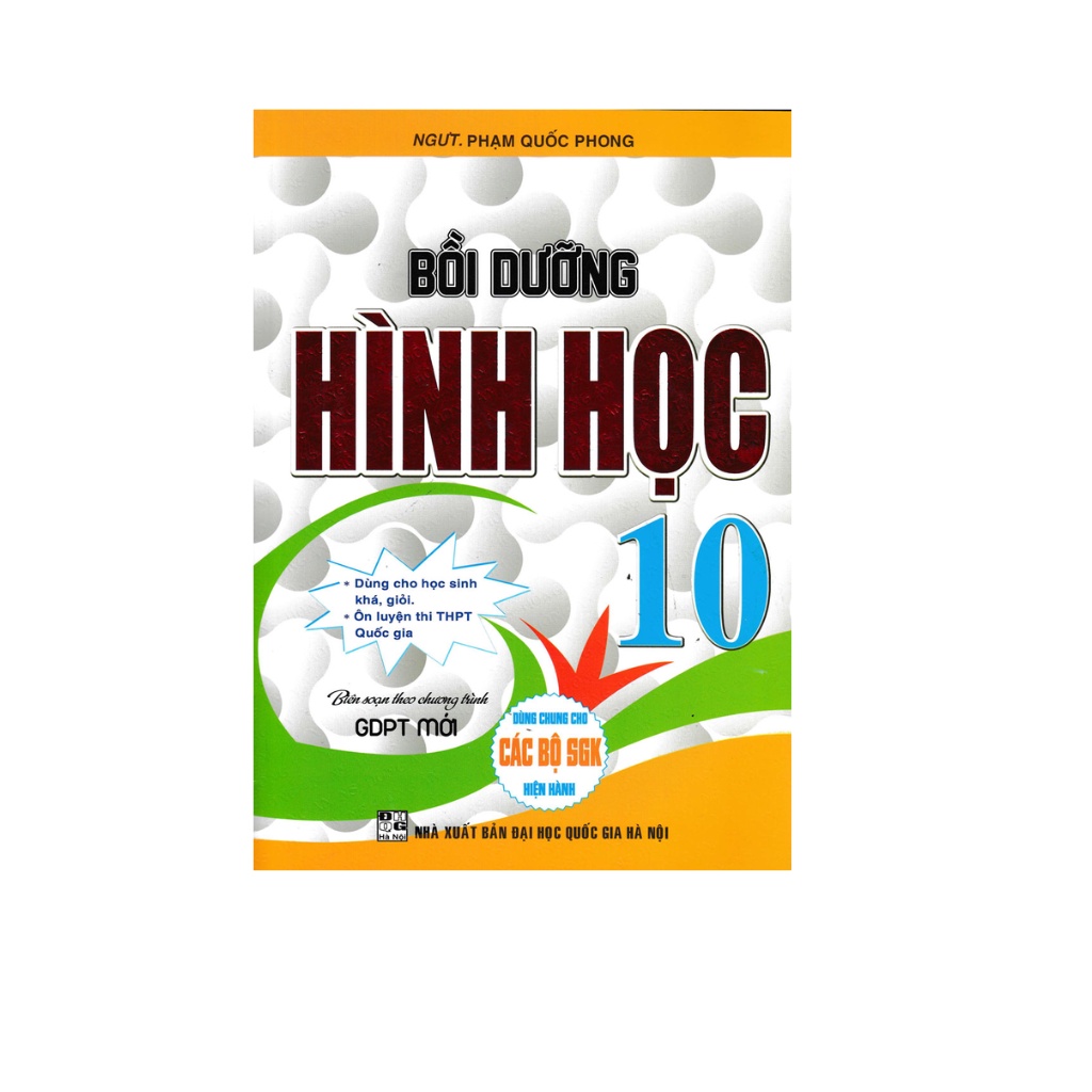 Sách - Bồi Dưỡng Hình Học 10 (Biên Soạn Theo Chương Trình GDPT Mới - Dùng chung cho bộ SGK hiện hành))