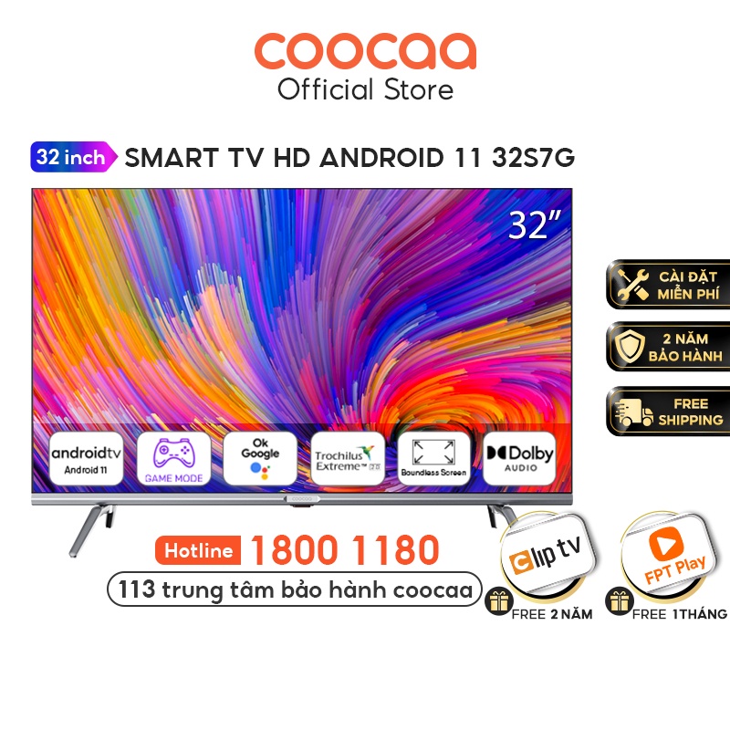 [Mã ELBAU7 giảm 7% đơn 5TR] Smart TV HD Coocaa 32 Inch Wifi - 32S7G - Android 11 - Viền mỏng - Miễn phí lắp đặt