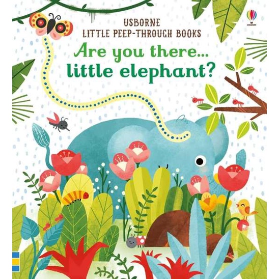 Sách Usborne tương tác - Are you there little elephant?