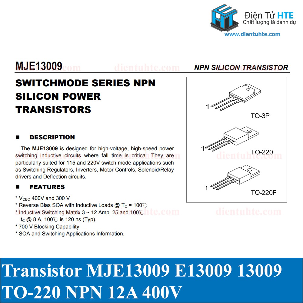 Transistor công suất  JE13009 E13009 13009 400V 12A TO-220 [HTE Quy Nhơn CN2]