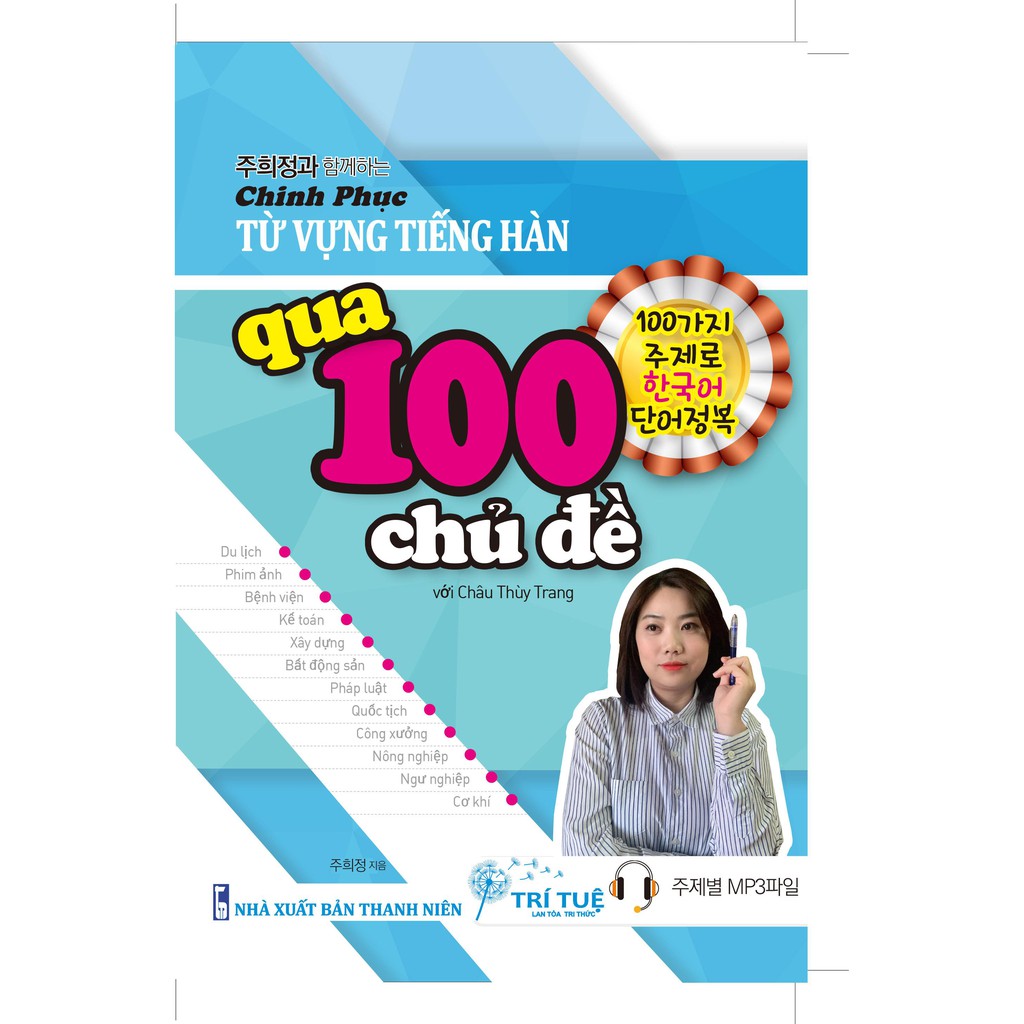 [Mã LIFEXANH24 giảm 10% đơn 99K] Sách - Chinh phục Từ vựng Tiếng Hàn qua 100 Chủ đề