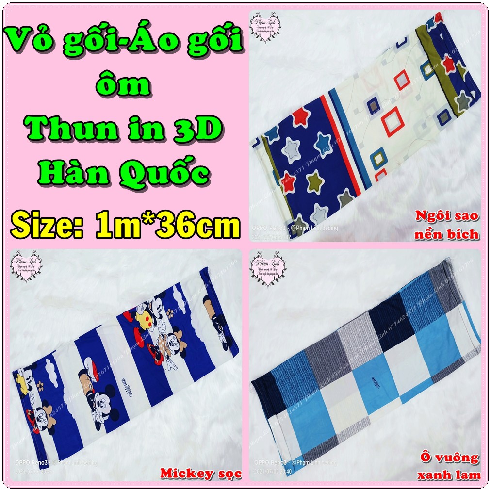 [1m*36cm] Vỏ gối-Áo gối ôm thun in 3D Hàn Quốc sợi Polyester || Vỏ gối bọc ngoài bảo vệ ruột gối ôm