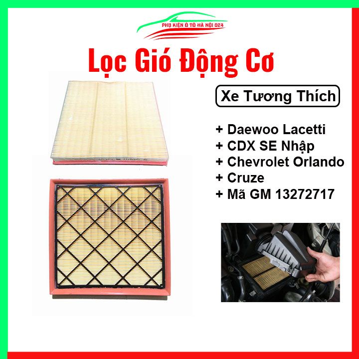Lọc gió động cơ ô tô Daewoo Lacetti CDX SE Nhập, Chevrolet Orlando, Cruze Mã GM 13272717