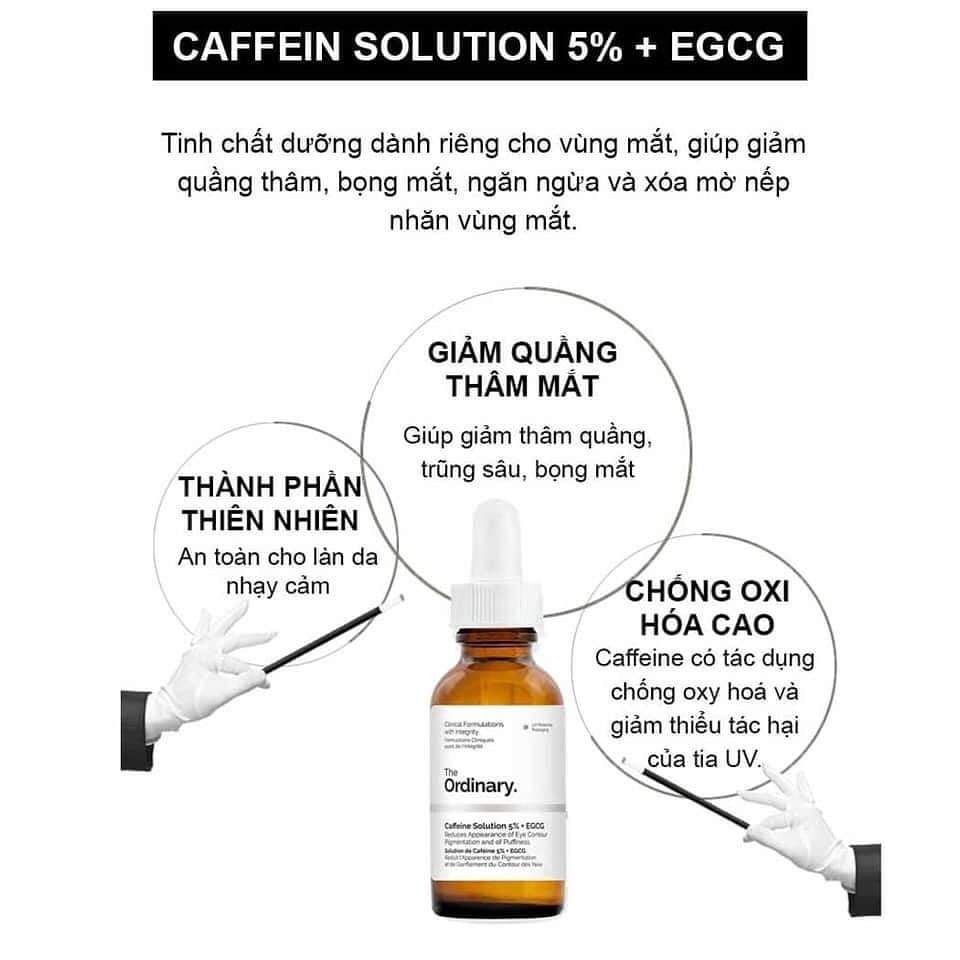 Tinh Chất Dưỡng Mắt The Ordinary Caffein Solution 5% + EGCG - SERUM GIẢM THÂM BỌNG MẮT