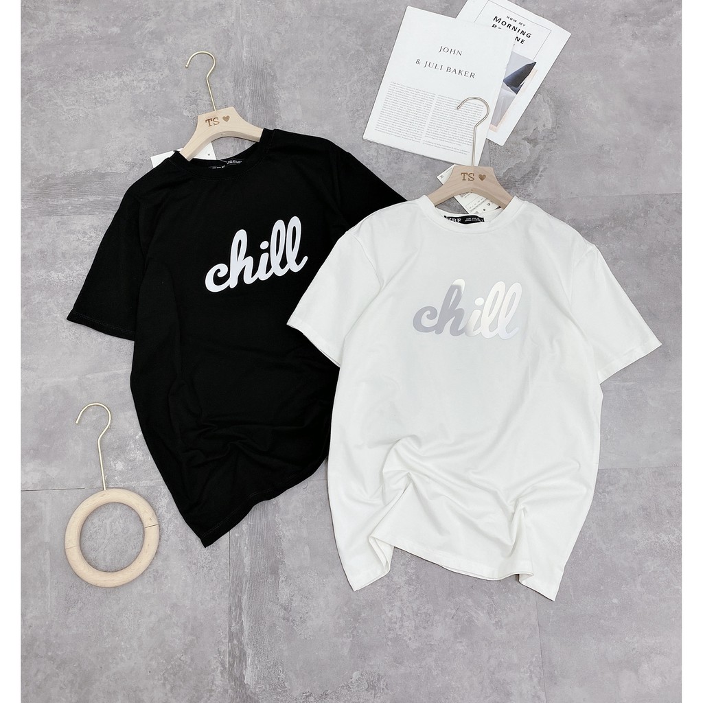 XẢ LỖ VỐN ÁO PHÔNG NỮ CHỮ CHILL PHẢN QUANG CHẤT MÁT