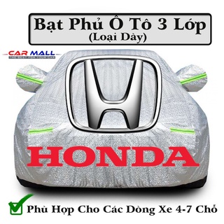 Bạt Phủ Xe Ô Tô Honda CRV, Brio, City, HRV, Accord, Civic, Jazz- Chất Liệu Bạt Tráng Nhôm 3 lớp