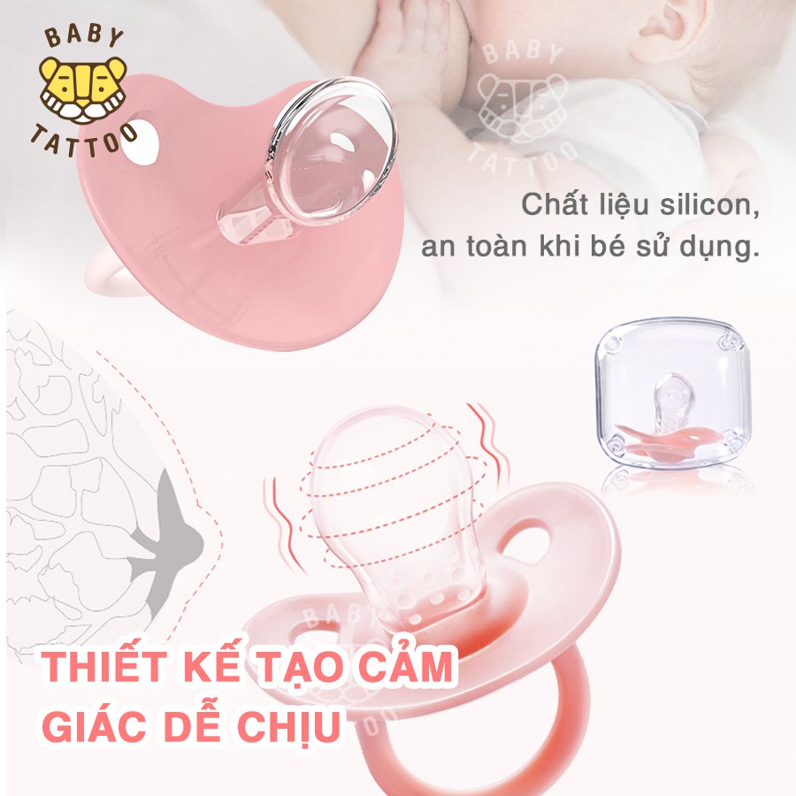 Ty Ngậm Silicone BABY TATTOO Chuyên Dùng Ban Đêm Đầu Ti Dẹp Cho Bé Từ 0-18 tháng tuổi