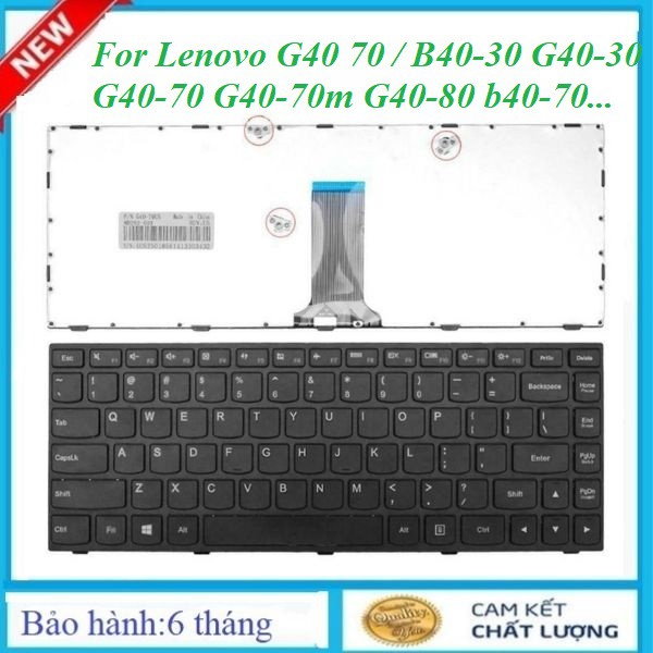 Phím Laptop Lenovo G40 70 / B40-30 G40-30 G40-70 G40-70m G40-80 b40-70 G40-45 IdeaPad B40 B40-30 B40-70 B40-80U Z40