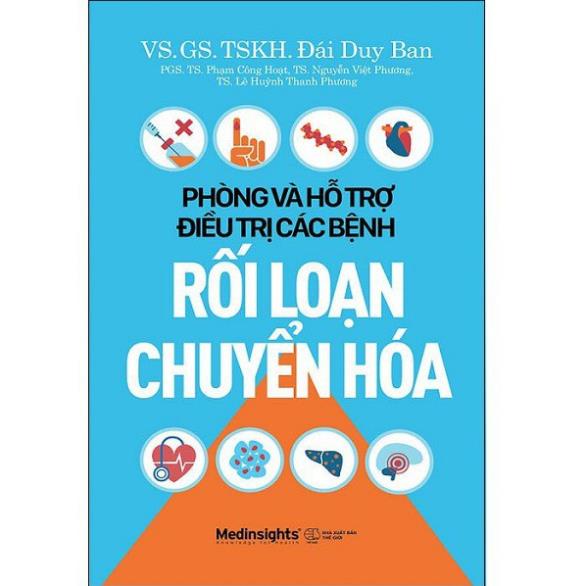 Sách Phòng Và Hỗ Trợ Điều Trị Các Bệnh Rối Loạn Chuyển Hóa  - BẢN QUYỀN