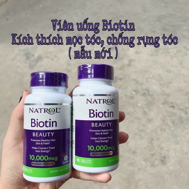Natrol biotin 10000mcg là sản phẩm hoàn toàn tự nhiên nhập Mỹ