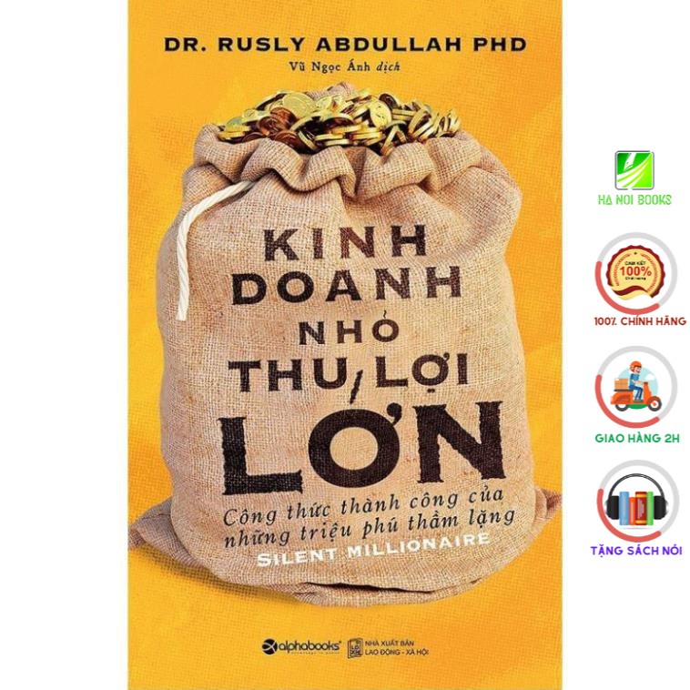 Sách - Kinh doanh nhỏ thu lợi lớn - Alphabooks