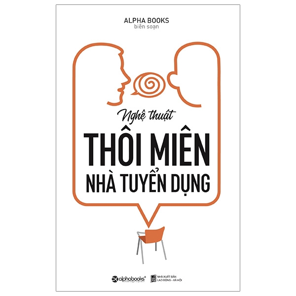 Sách - Nghệ Thuật Thôi Miên Nhà Tuyển Dụng