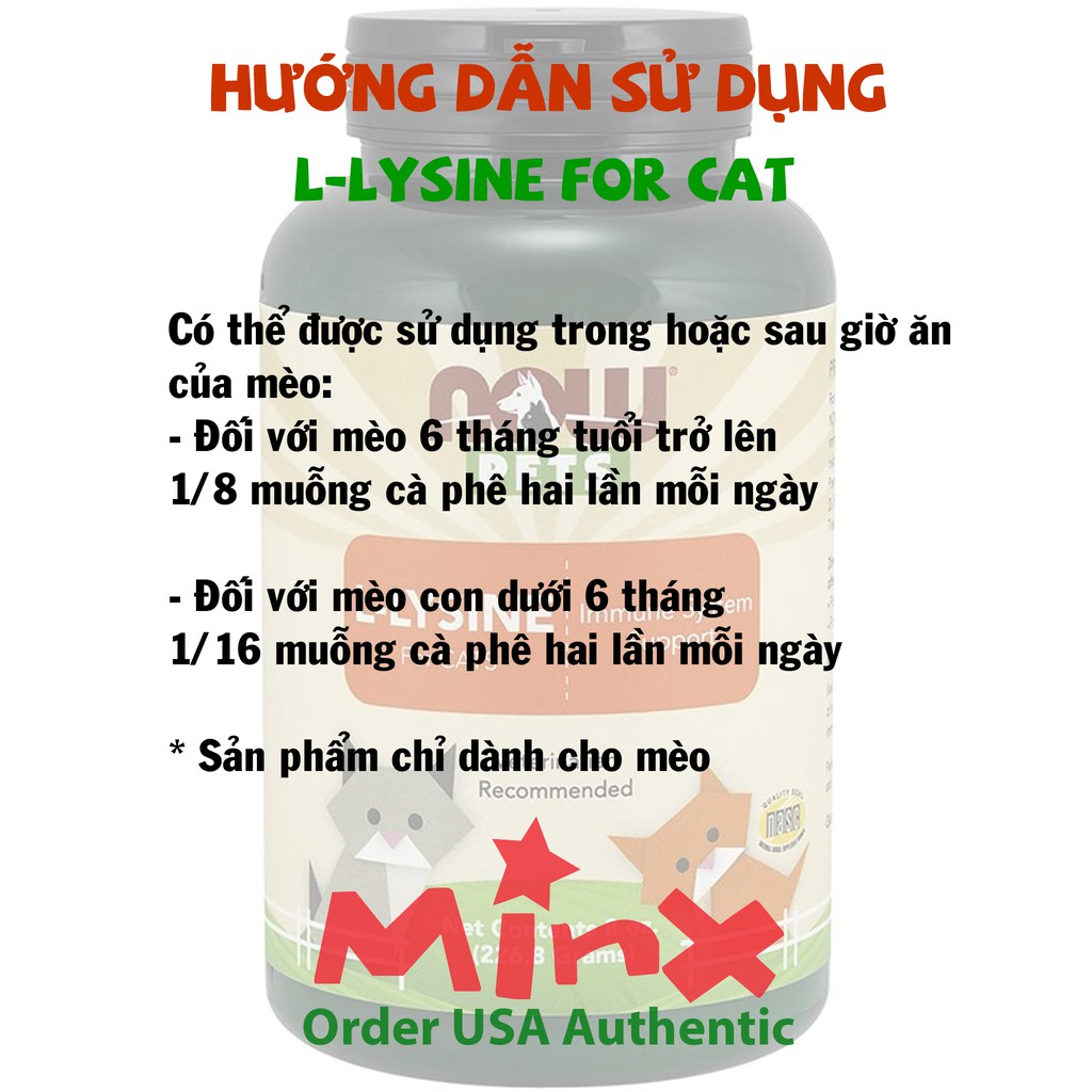 L Lysine cho Mèo 226.8 g - Now l-lysine for Cat Pet - hỗ trợ điều trị herpes, hỗ trợ hô hấp, tăng đề kháng - MINX Store