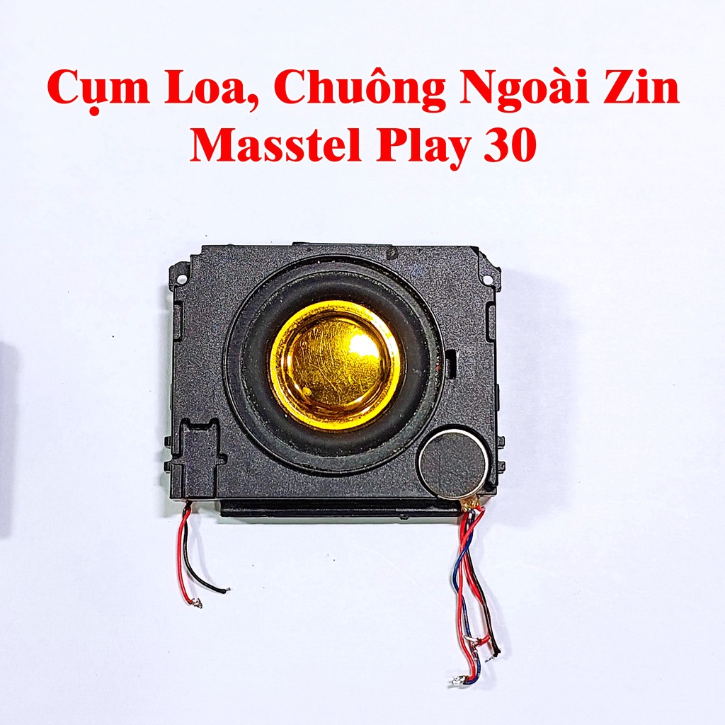 Cụm Loa, Chuông Ngoài Điện Thoại Masstel Zin Máy, A226, Play 30, izi 206 210 220 230 280, Fami S S2 12 M20