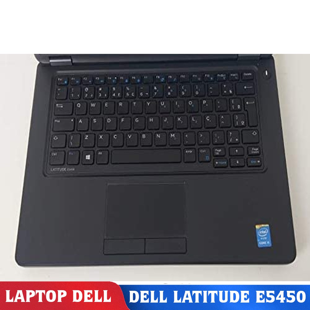 Laptop DELL LATITUDE E5450 DÀNH CHO HỌC SINH SINH VIÊN DÂN VĂN PHÒNG GIÁ RẺ | BigBuy360 - bigbuy360.vn