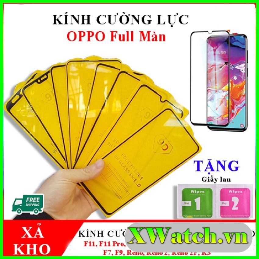 Kính cường lực Full  màn Oppo A57 A96 A1k, A3s, A5s, A7, F7, F9, F11, F11 Pro, K3, Reno, Reno2, Reno2F, A5 2020, A9 2020