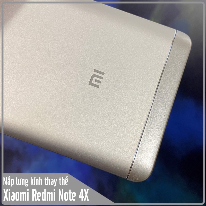 Nắp lưng kính thay thế cho Xiaomi Redmi Note 4X