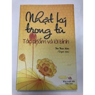 Sách - Nhật ký trong tù - Tác phẩm và lời bình (Tôn Thảo Miên)