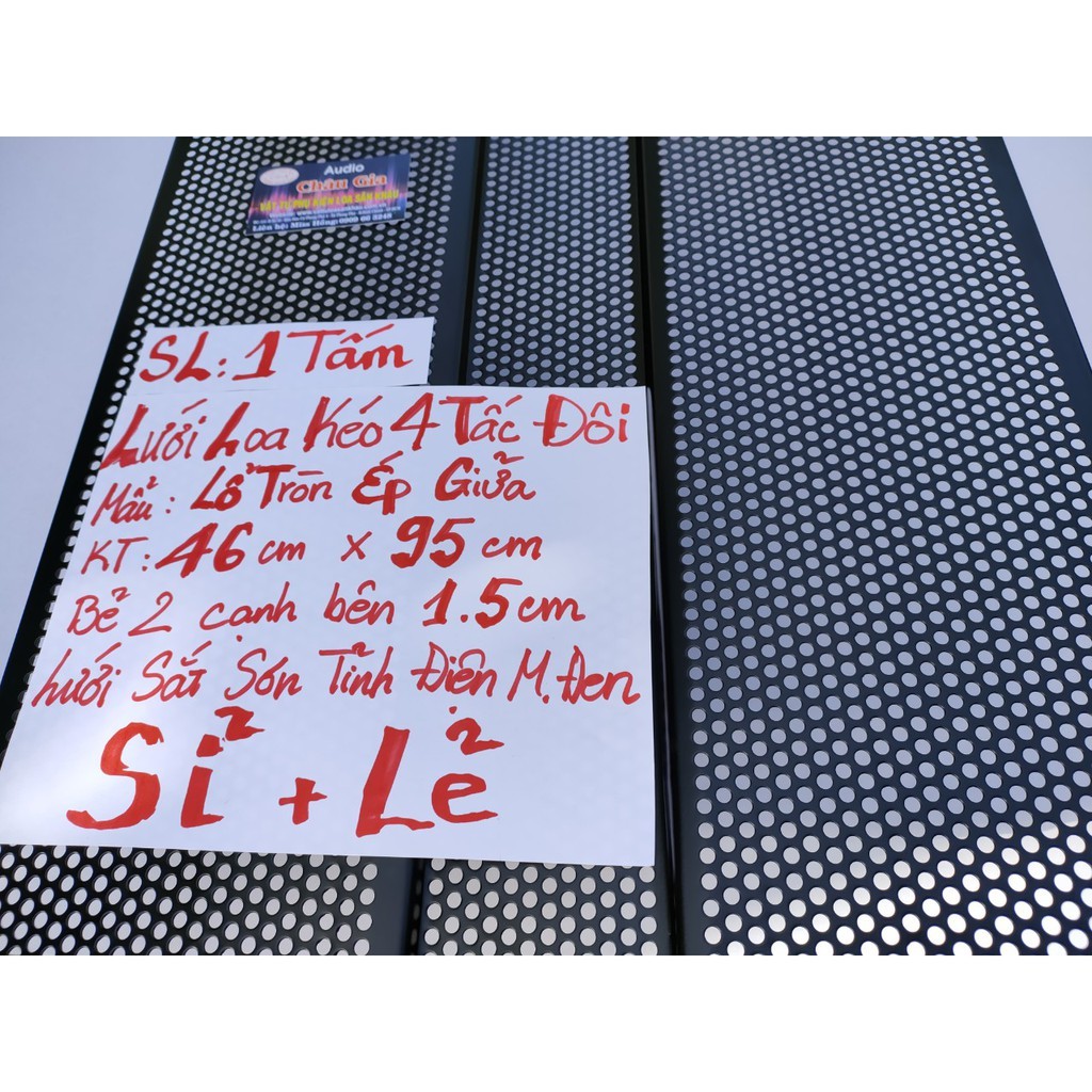 Lưới loa kéo 4 tấc  1 tấm Auido Châu Gia