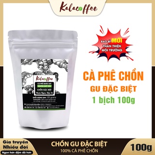 Cà phê Chồn nguyên chất 100% pha phin đặc biệt Kalacoffee thanh dịu, thơm mạnh, dành cho người sành uống 100g