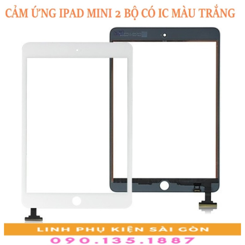 CẢM ỨNG IPAD MINI 2 BỘ CÓ IC MÀU TRẮNG