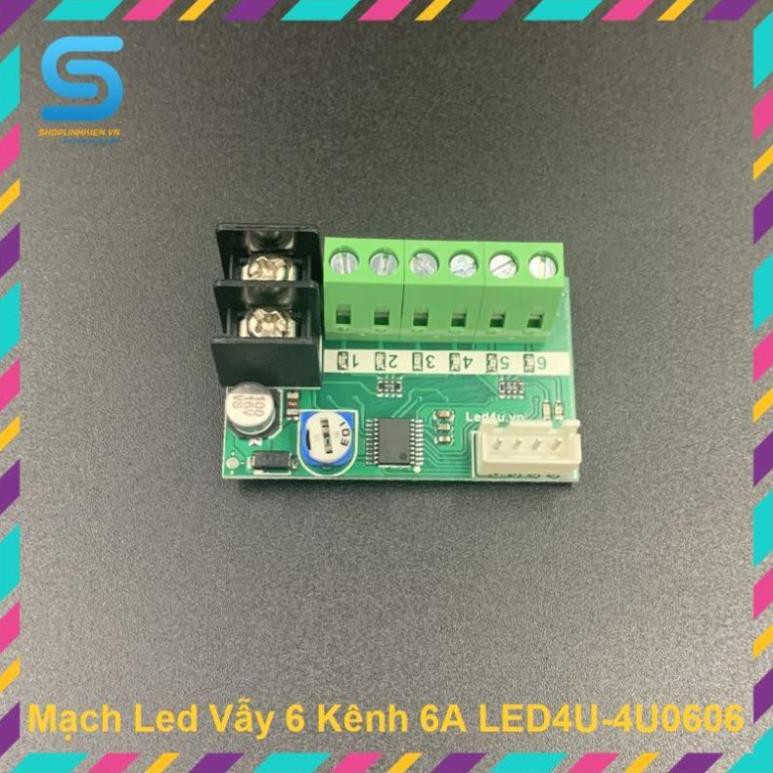 Mạch Led Vẫy 6 Kênh 6A LED4U-4U0606