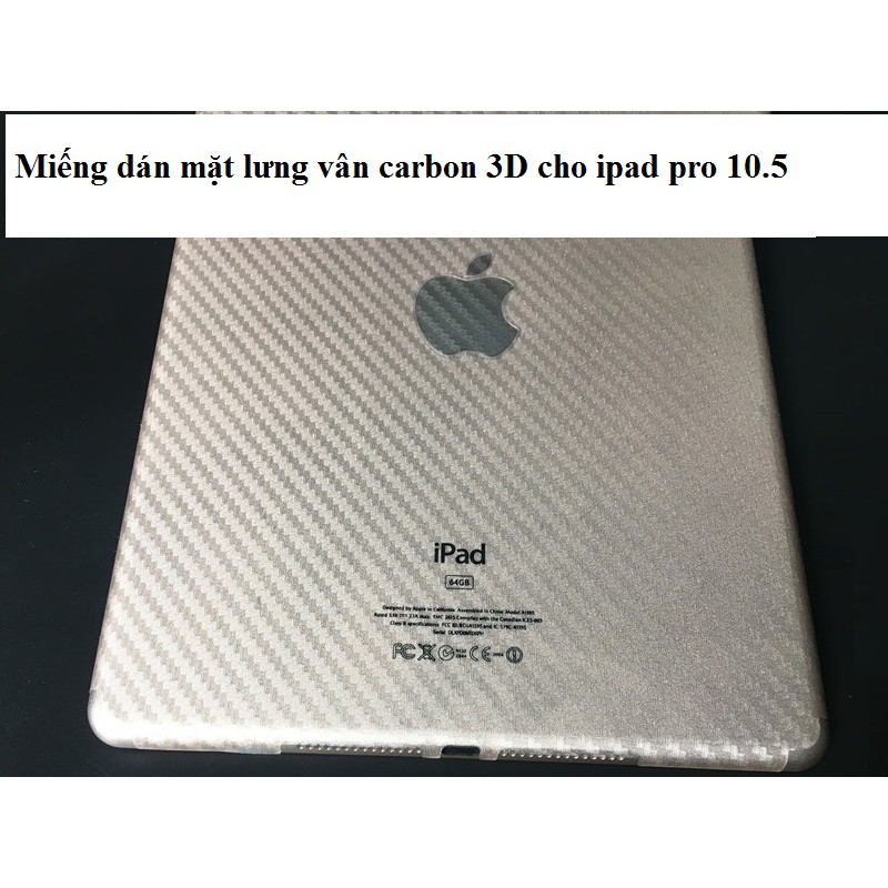 Miếng dán mặt lưng vân Carbon 3D cho iPad Pro 10.5 - Hàng nhập khẩu - H_Shop_VN