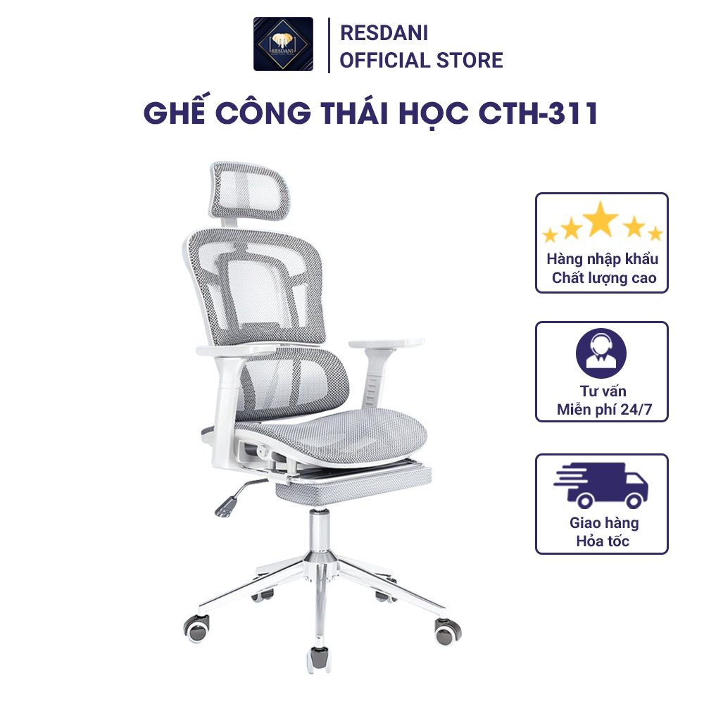 [Mã BMBAU300 giảm 10% đơn 499K] Ghế Văn Phòng Công Thái Học Bảo Vệ Cột Sống Resdani CTH-311