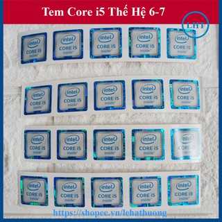 Mua Thay Tem Máy Tính Core i5 Thế Hệ 6  Tem Core i5 Thế Hệ 7 (Tem Core i5 Gen 6 / Tem Core i5 Gen 7) Tem Laptop Tem PC